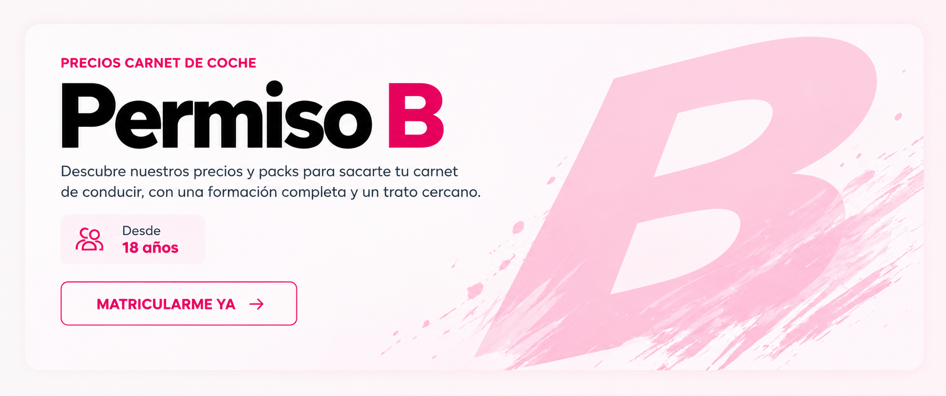 Precios del permiso B de coche en Autoescuela Esquivias. Desde los 18 años.